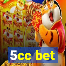 5cc bet